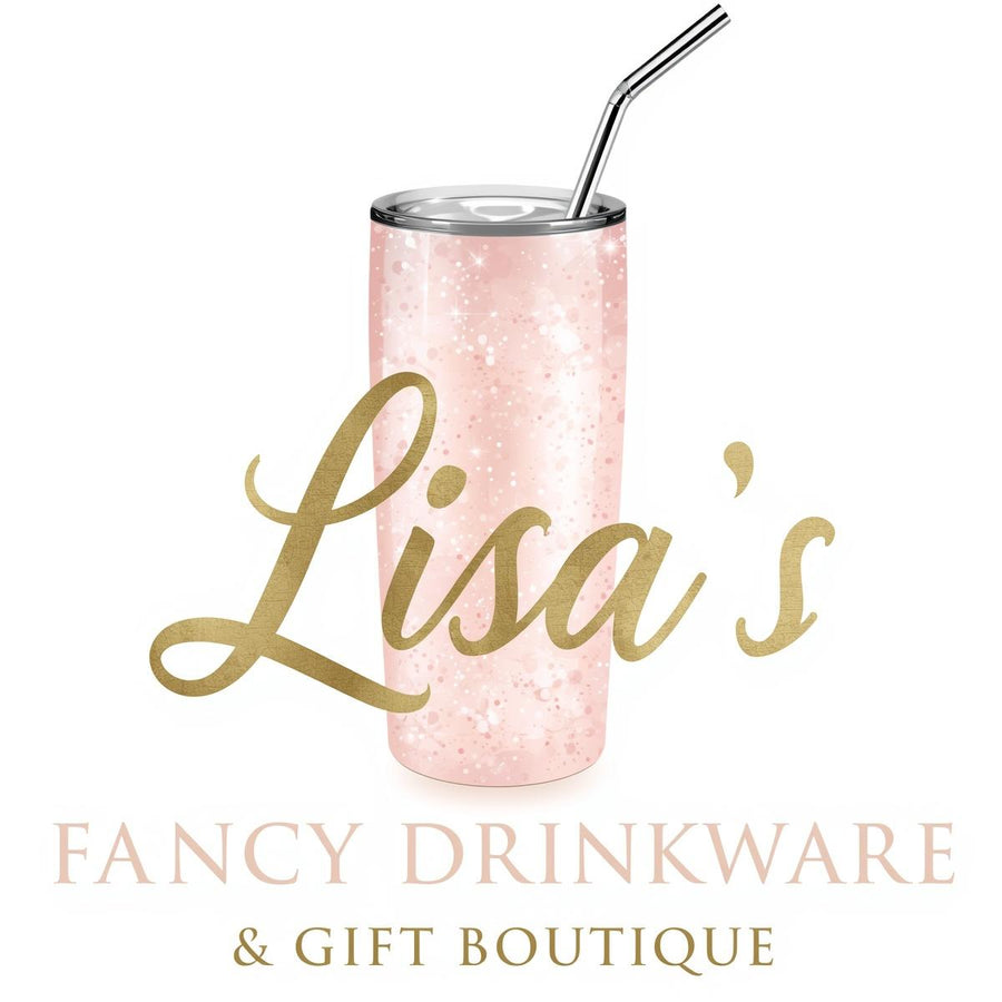 Lisa's Fancy Drinkware and Gift Boutique