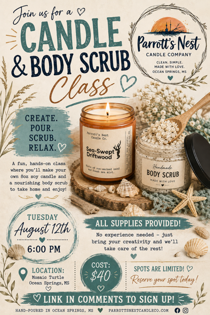 Candle Pour & Body Scrub - August 12