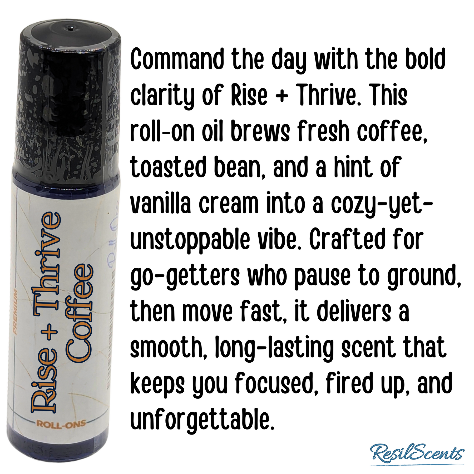 Rise + Thrive Coffee Roll-On Oil – Rich, Bold & Energizing | ResilScents™
