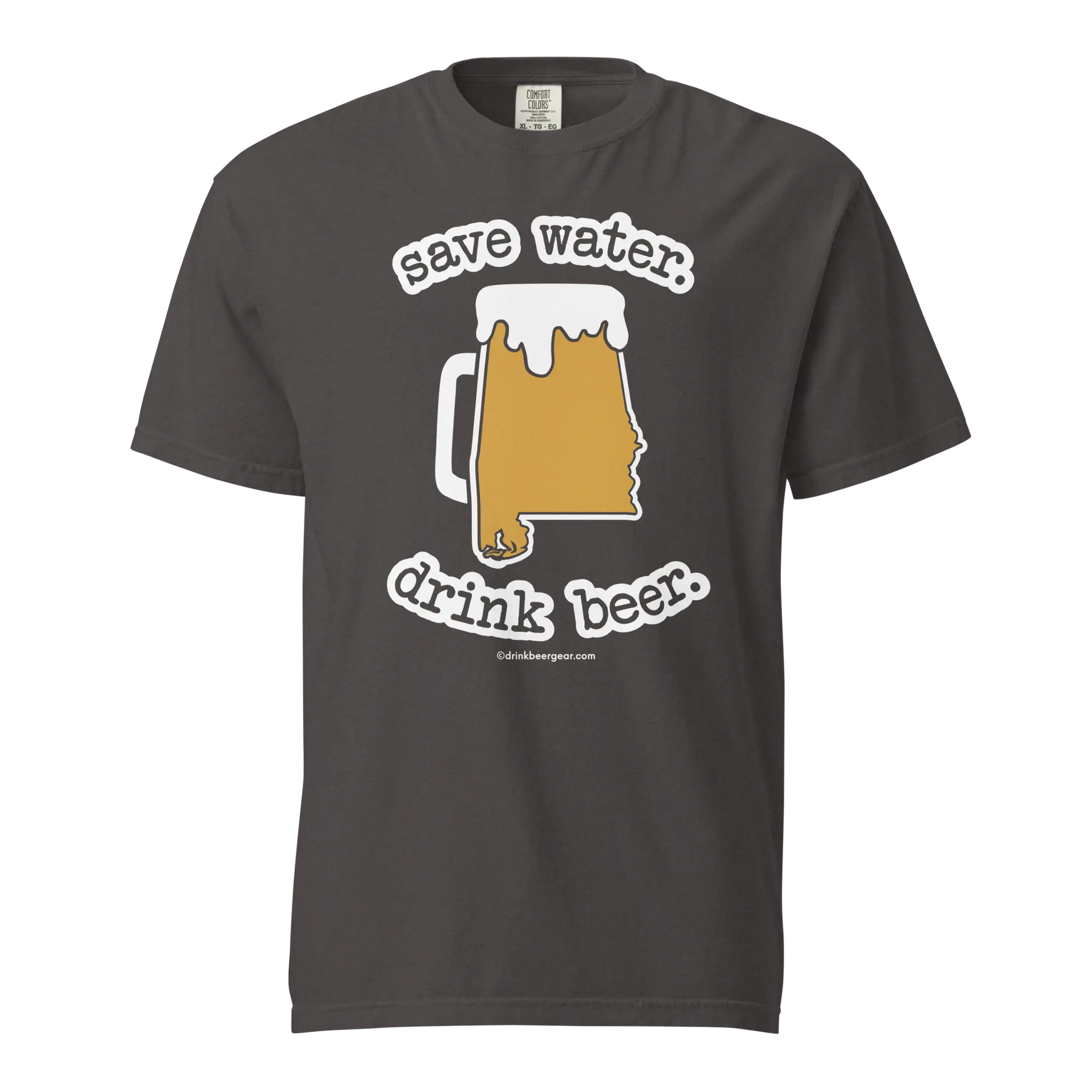 Alabama Beer Mug Tee - Save Water. Drink Beer. - COMFORT COLORS BRAND TEE Drink Beer Gear