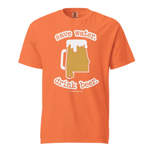 Alabama Beer Mug Tee - Save Water. Drink Beer. - COMFORT COLORS BRAND TEE Drink Beer Gear