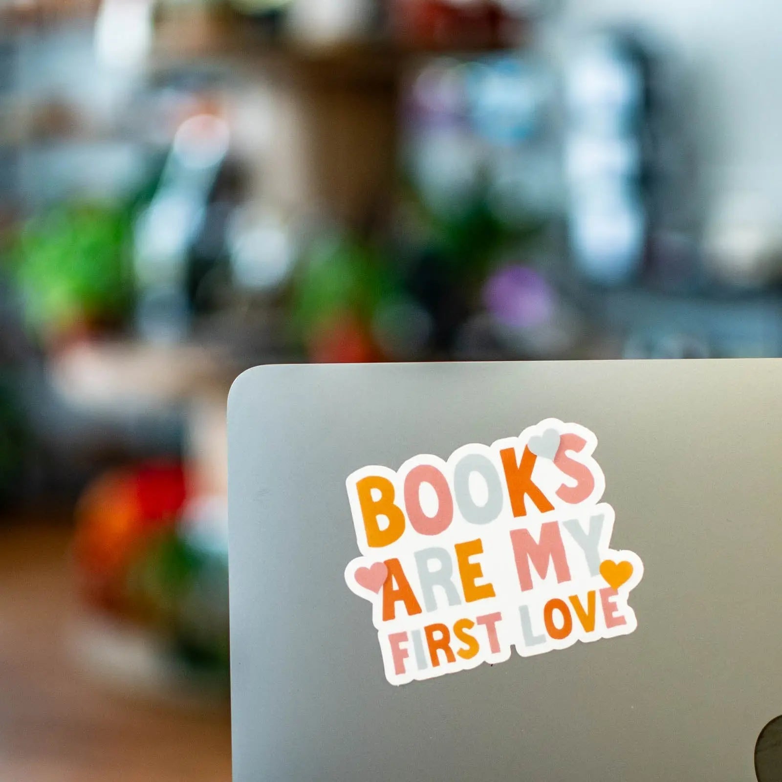 Books are my First Love - Sticker Still Magnolia