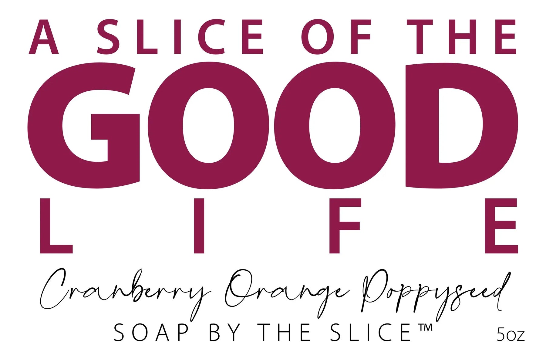 Cranberry Orange Poppy Seed Soap Slice - 5 oz