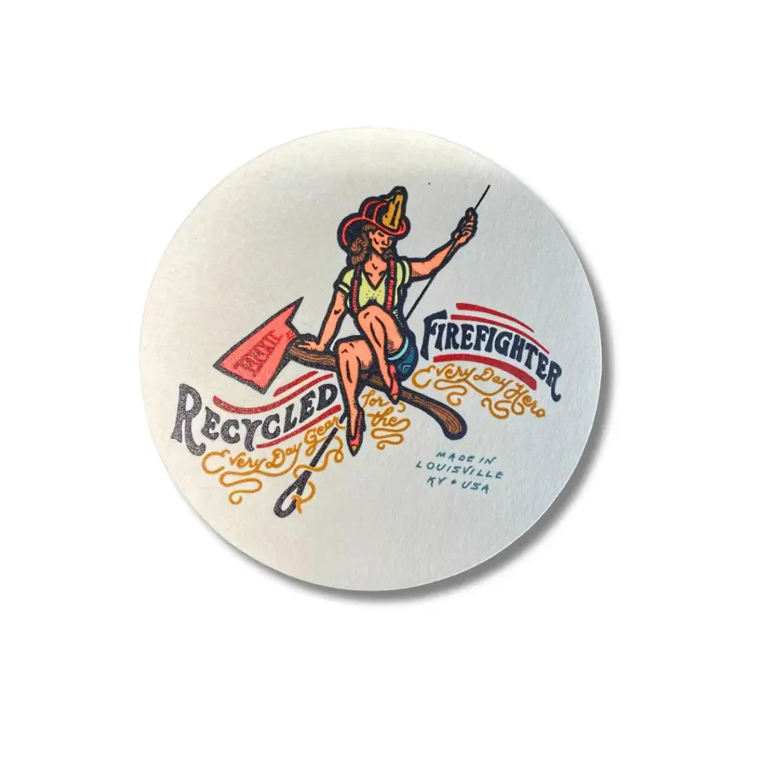 Round coaster with a graphic of a female firefighter, axe, and text about recycled gear.