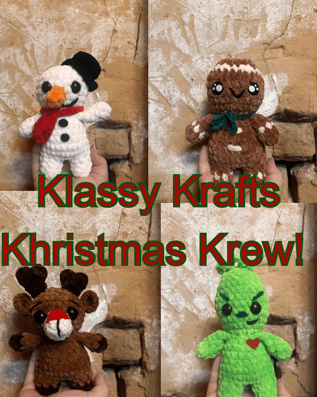 Crocheted Christmas Set Featuring: Gingerbread man, Reindeer, Mr. Snowman, and Grinch Klassy Krafts