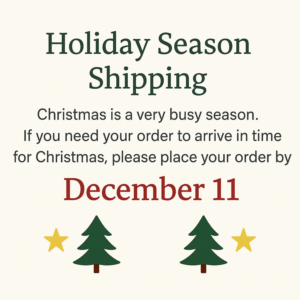 Holiday Season Shipping: Place Christmas Orders by December 11th! Christmas Shipping Deadline, Holiday Shopping