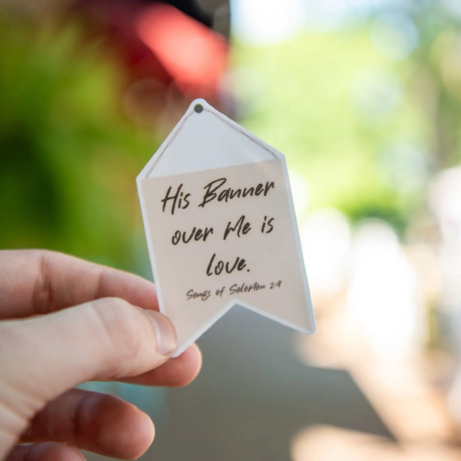 His Banner Over Me Is Love - Sticker Still Magnolia