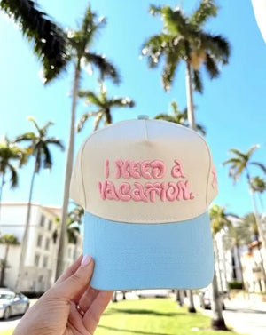 I Need a Vacation - Baby Blue Trucker Hat KenzKustomz