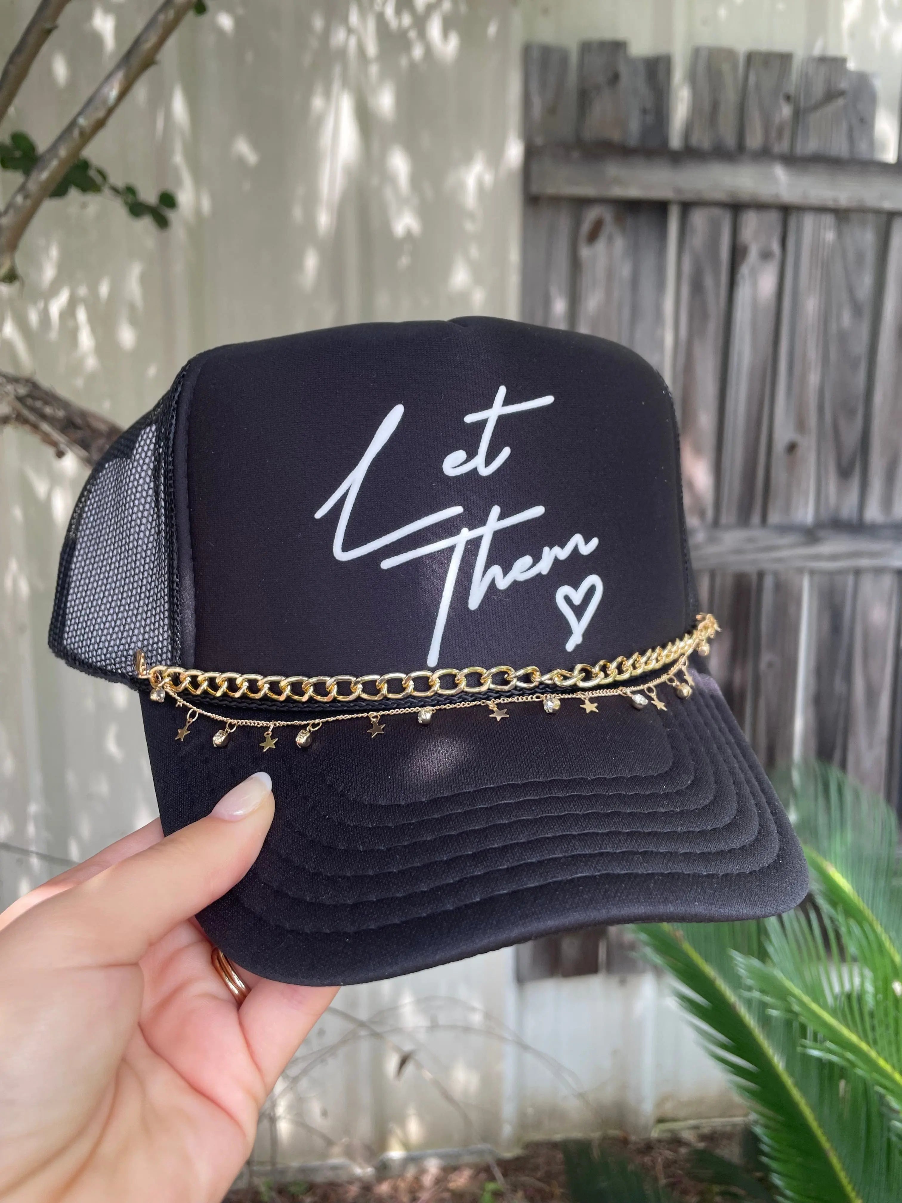 Let Them Black Trucker Hat Southern Bliss Company