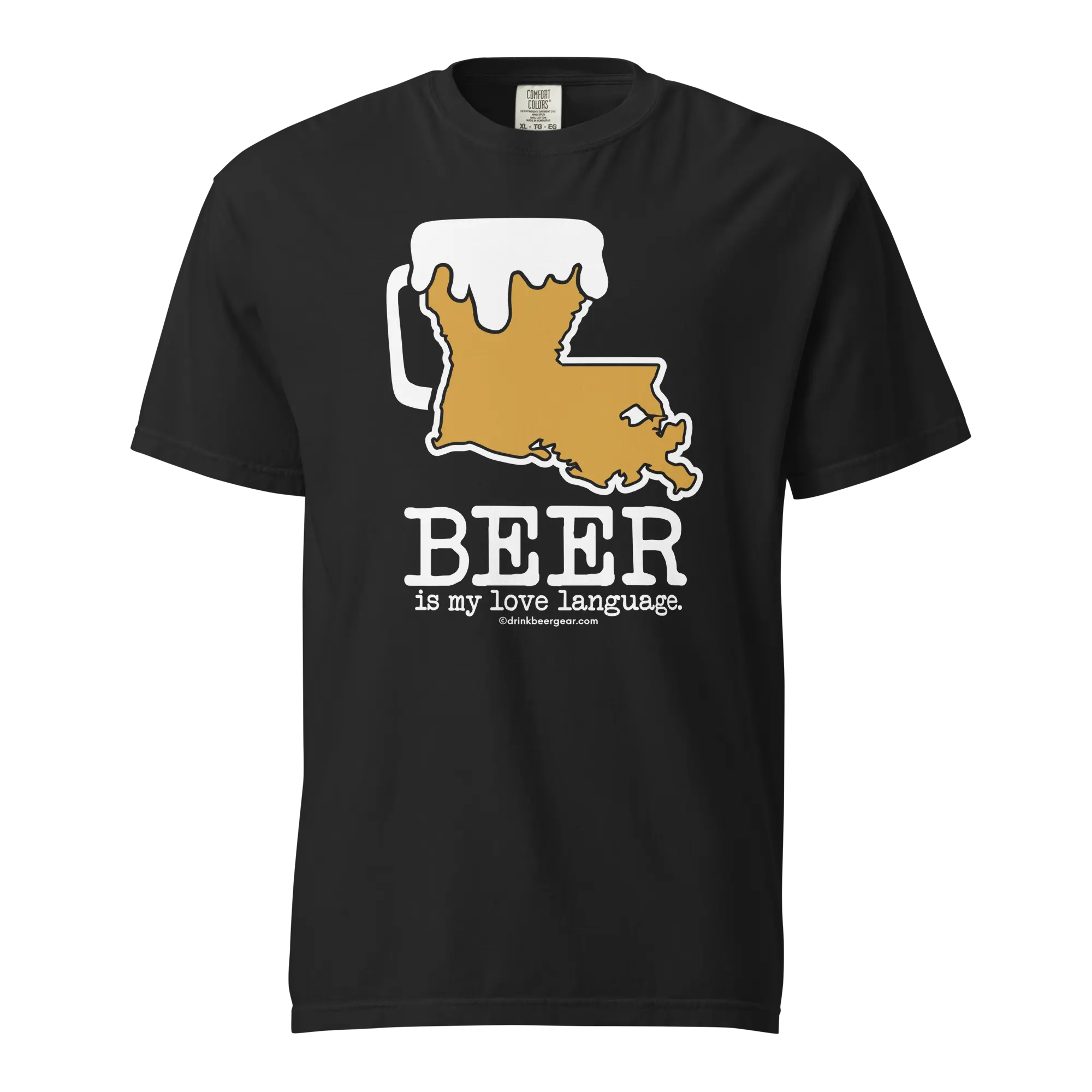 Black T-shirt with Louisiana beer mug design and 'BEER is my love language' text. Comfort Colors brand.
