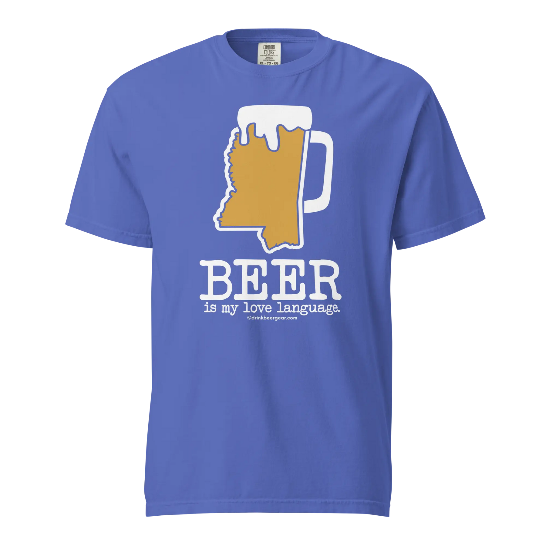 Mississippi Beer Mug Tee - Beer Is My Love Language. - COMFORT COLORS BRAND TEE Drink Beer Gear