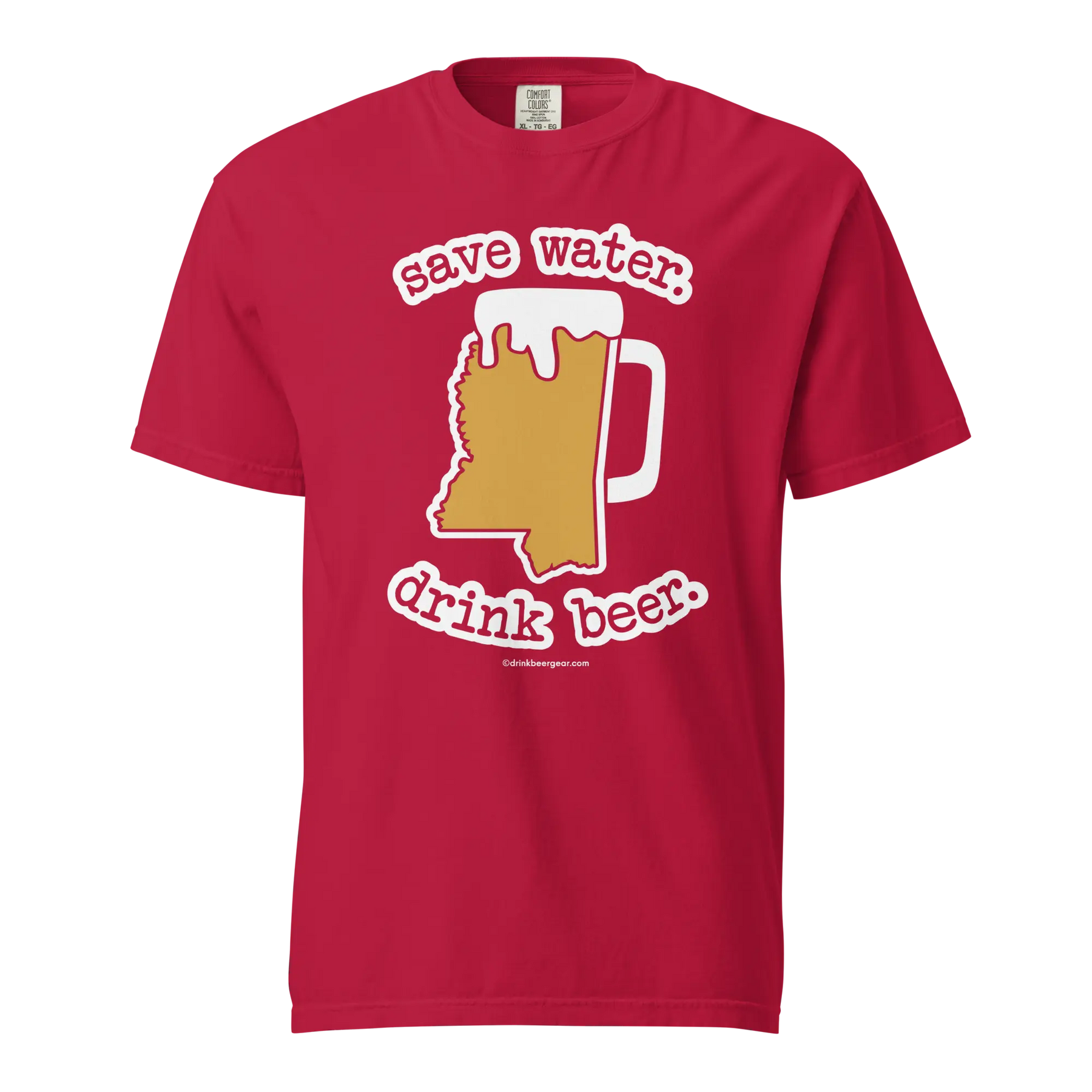 Mississippi Beer Mug Tee - Save Water. Drink Beer. - COMFORT COLORS BRAND TEE Drink Beer Gear