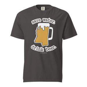 Mississippi Beer Mug Tee - Save Water. Drink Beer. - COMFORT COLORS BRAND TEE Drink Beer Gear