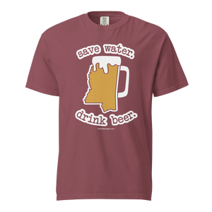 Mississippi Beer Mug Tee - Save Water. Drink Beer. - COMFORT COLORS BRAND TEE Drink Beer Gear