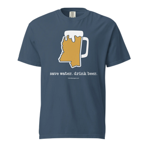 Mississippi Beer Mug Tee - Save Water. Drink Beer. - COMFORT COLORS BRAND TEE Drink Beer Gear