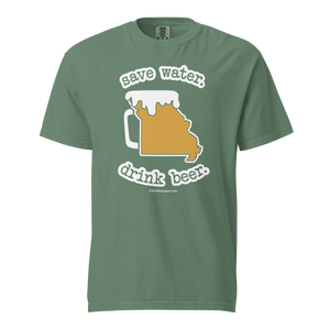 Missouri Beer Mug Tee – Save Water. Drink Beer. - COMFORT COLORS BRAND TEE Drink Beer Gear