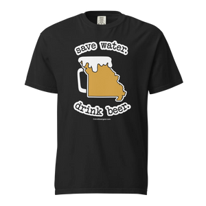 Missouri Beer Mug Tee – Save Water. Drink Beer. - COMFORT COLORS BRAND TEE Drink Beer Gear