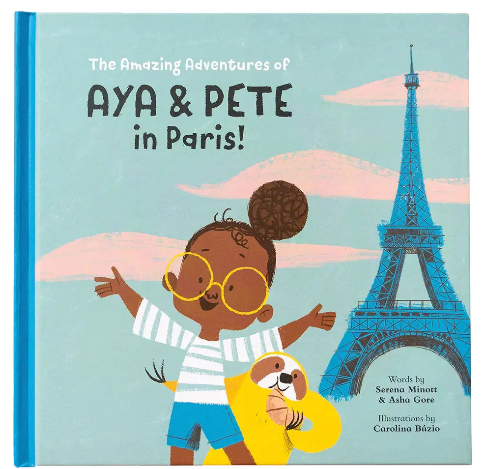 The Amazing Adventures of Aya & Pete in Paris! (Hardcover) Nola Tawk